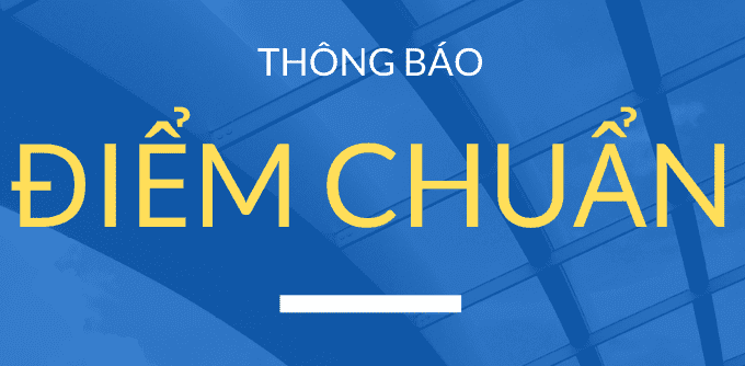 Điểm trúng tuyển và danh sách trúng tuyển vào lớp 10 năm học 2020 – 2021