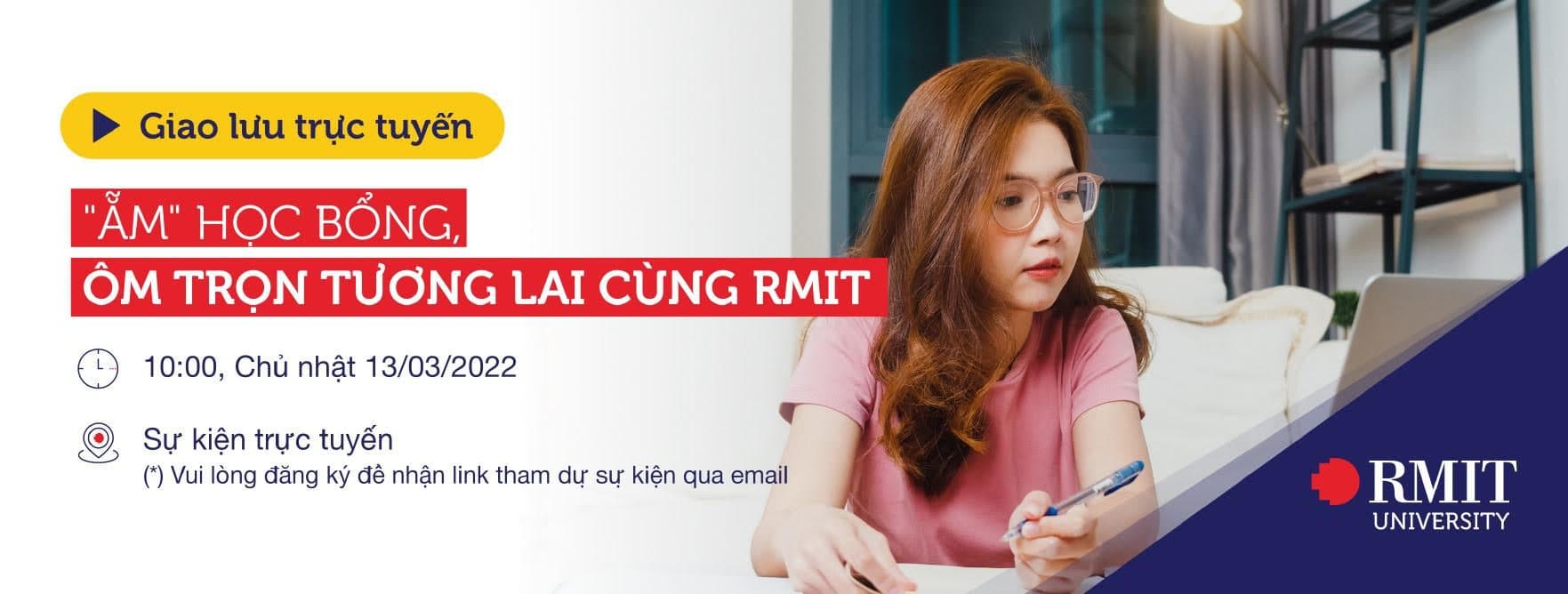 Giao lưu trực tuyến về học bổng 2022 của Đại học RMIT